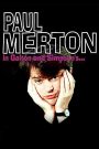 Paul Merton in Galton & Simpson’s
