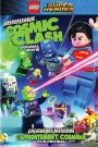 LEGO DC Comics Super Héros – la ligue des justiciers L’affrontement cosmique