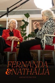 Fernanda e Nathalia – Amigas de uma Vida