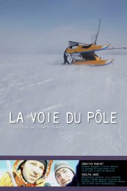 La voie du pôle