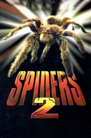 Spiders 2 – Le retour des araignées géantes