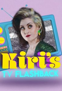 Kiri’s TV Flashback