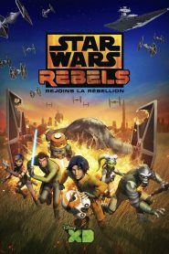 Star Wars Rebels Premices d’une rebellion