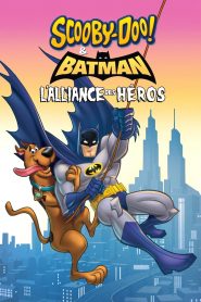 Scooby-Doo! et Batman : L’alliance des héros