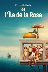 L’incroyable histoire de l’Île de la Rose