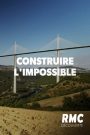 Construire l’impossible