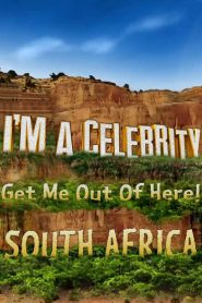I’m a Celebrity… South Africa