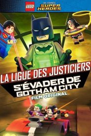 Lego DC Comics Super Héros – la ligue des justiciers – S’évader de Gotham City