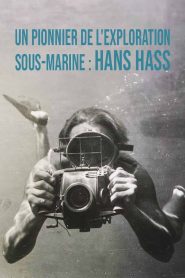 Un pionnier de l’exploration sous-marine – Hans Hass