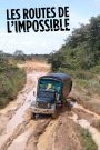 Les Routes de l’impossible