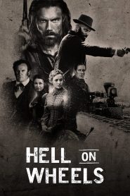 Hell on Wheels : L’enfer de l’Ouest