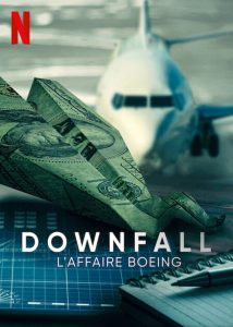 Downfall : L’affaire Boeing