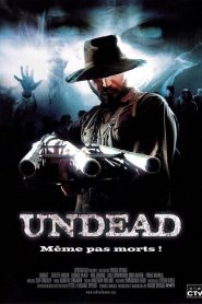 Undead – Même pas morts !