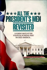 All the President’s Men Revisited