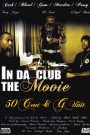 50 Cent & G-Unit: In Da Club – The Movie