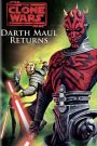 Star Wars: The Clone Wars – Darth Maul Returns