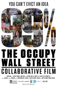 99% : The Occupy Wall Street Collaborative Film