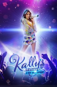 Kally’s Mashup : Un Cumpleaños Muy Kally