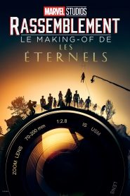 Le Making-of Les Éternels