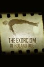 L’exorcisme de Roland Doe