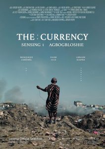 The Currency – Sensing 1 Agbogbloshie