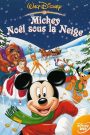 Mickey, Noël sous la neige