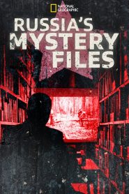 Russia’s Mystery Files