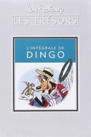 Les trésors Disney : L’intégrale de Dingo