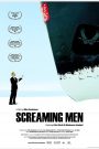 Huutajat – Screaming Men