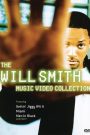 The Will Smith – Music Video Collection
