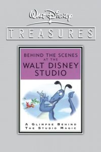 Walt Disney Treasures – Behind the Scenes at the Walt Disney Studios