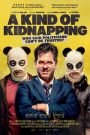 A Kind of Kidnapping