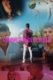 Summer In December – the Movie