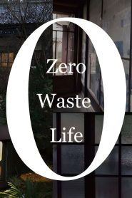 Zero Waste Life