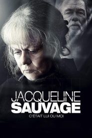 Jacqueline Sauvage – C’était lui ou moi