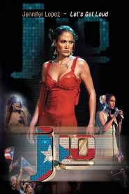 Jennifer Lopez – Let’s Get Loud