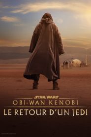 Obi-Wan Kenobi : Le retour d’un Jedi