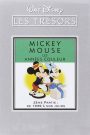 Les trésors Disney : Mickey Mouse, Les années couleur (2ème partie) – Les années 1939 à Nos Jours