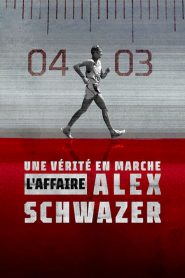 Une vérité en marche: L’affaire Alex Schwazer