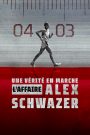 Une vérité en marche: L’affaire Alex Schwazer