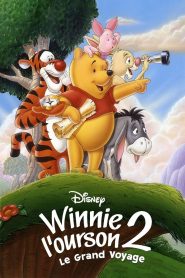 Winnie l’ourson 2 : Le Grand Voyage