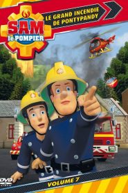 Sam le Pompier : Le grand incendie de Pontypandy